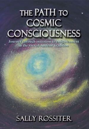  The Path to Cosmic Consciousness