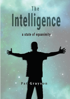 THE INTELLIGENCE, A STATE OF EQUANIMITY